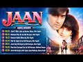 Jaan Movie Full Songs Ajay Devgan Bollywood Collection 90 S Bollywood Romantic Songs 1996