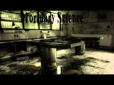 Mortuary Science - Virulent Strain
