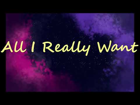 Alanis Morissette - All I Really Want - Lyrics