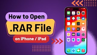 How to Open RAR File on iPhone | Extract .RAR Files