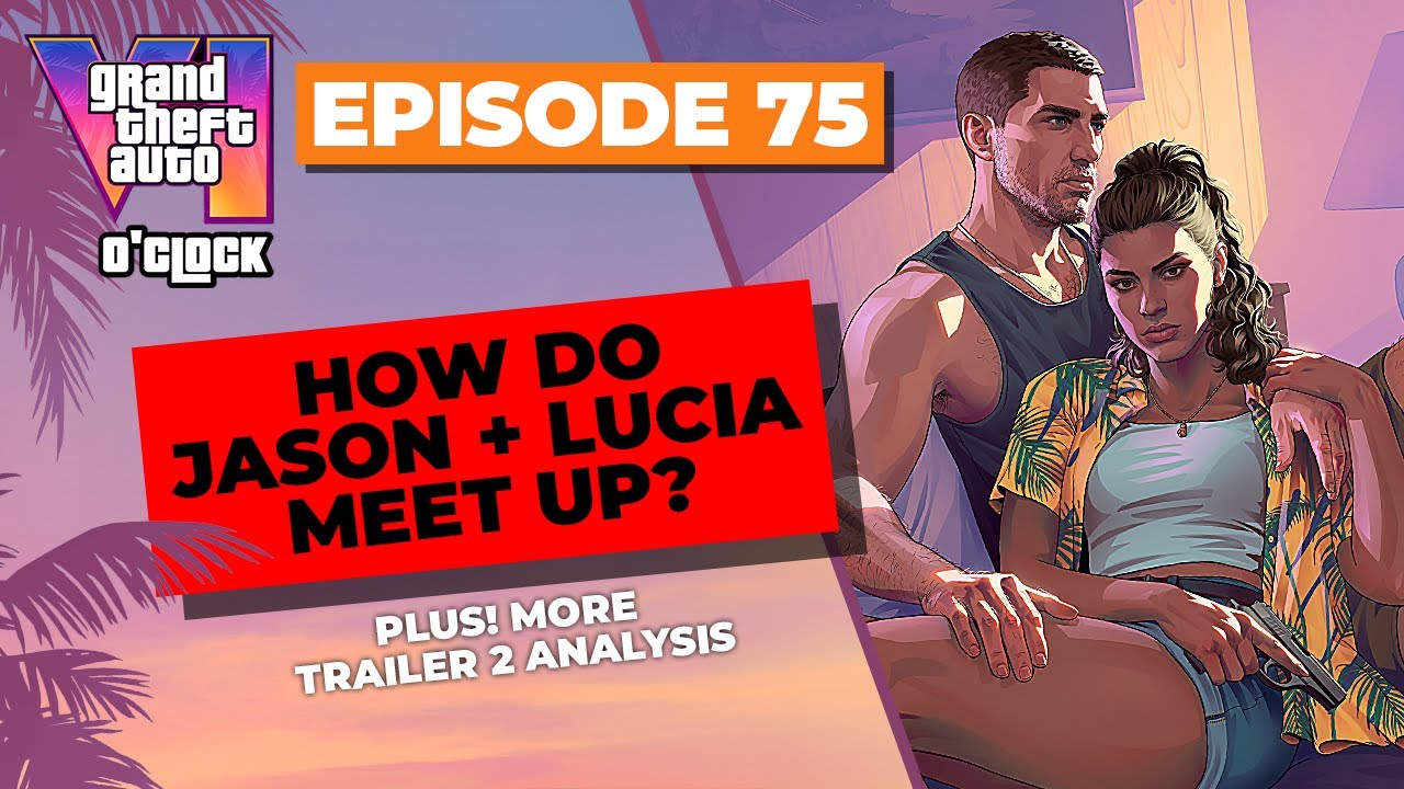 Jason and Lucia's Relationship - GTA VI O'clock - Episode 75 - YouTube