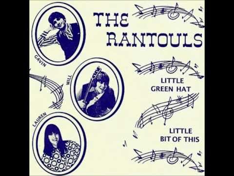 The Rantouls - Little Green Hat