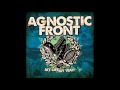 Agnostic Front - Empty Dreams
