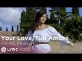 Your Love Tuo Amore Michael Pangilinan Lyrics