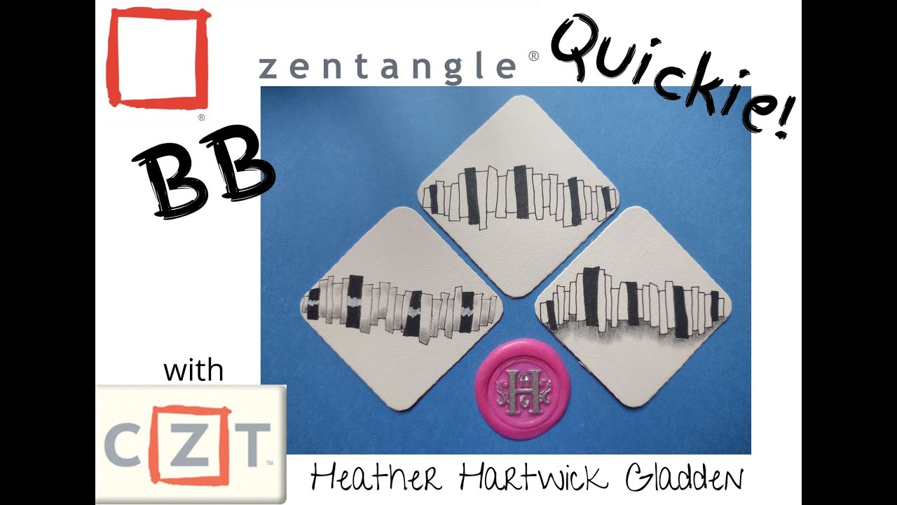BB | Zentangle® Quickie