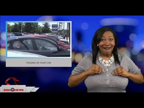 Trading in your car (ASL - 3.2.18)