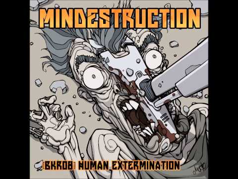 04. Mindestruction - Something For Your Mind