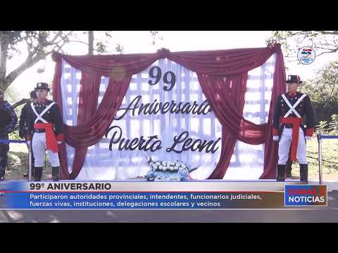 Con la presencia del gobernador de Misiones, Puerto Leoni celebró sus 99 años