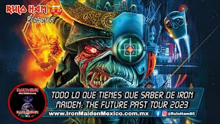 Todo lo que tienes que saber de Iron Maiden: The Future Past Tour 2023