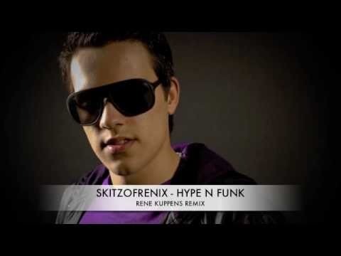 Skitzofrenix - Hype N Funk (Rene Kuppens Remix)