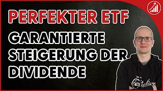 Dividenden Aristokraten ETF: Mein alter und neuer Favorit - garantierte Dividendensteigerungen?
