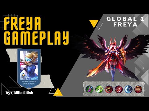 TOP GLOBAL1 FREYA !!! GAMEPLAY by Billie Eilish 4813 MATCH 76,3% WINRATE !!!