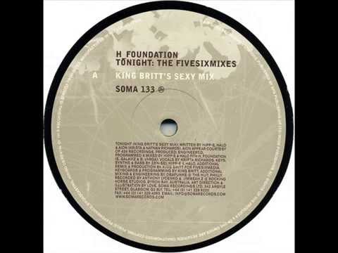 H_Foundation  -  Tonight (King Britt's Sexy Mix)