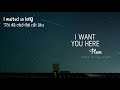 [Vietsub + Lyrics] I Want You Here - Plumb