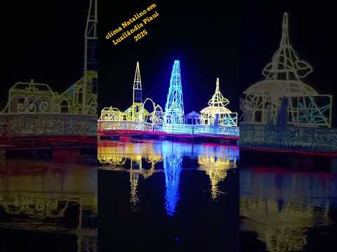 clima Natalino em Luzilândia Piauí 2025 #brasil novas rotas