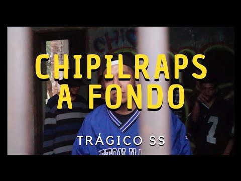 Chipilraps a Fondo - Trágico SS