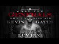 Kevin Gates - Luv Bug [Official Audio]