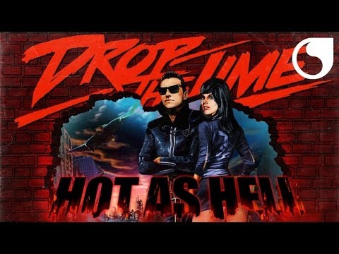 Drop The Lime - Hot As Hell (Yolanda Be Cool Remix)