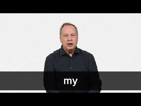 MY definition and meaning | Collins English Dictionary