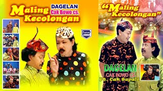 Download lagu Full Dagelan Cak Bowo Cs Ft. Cak Supali - 'Maling Kecolongan' mp3 Download lagu Full Dagelan Cak Bowo Cs Ft. Cak Supali - 'Maling Kecolongan' mp3