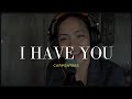 I Have You The Carpenters Cover
