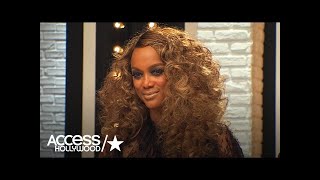 Tyra Banks On Her 'ANTM' Return Inspiration: 'The Fans Drew Me Back!' | Access Hollywood