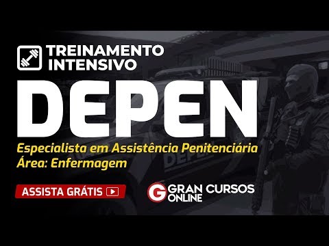 Treinamento Intensivo DEPEN | Especialista Enfermagem – SUS: Profª Andrea Paula