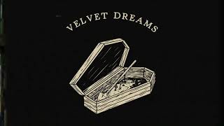 A Boy Named John - Velvet Dreams (Official Lyric Visualette)