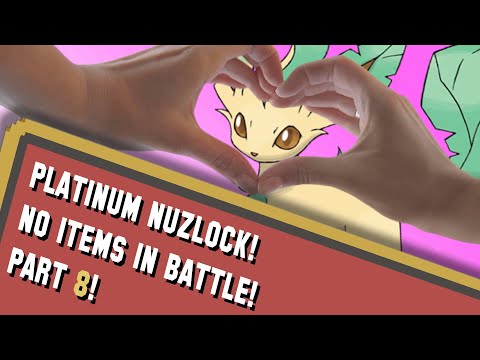 Can I Beat a Pokemon Platinum Nuzlocke with NO ITEMS IN BATTLE? | Part 8