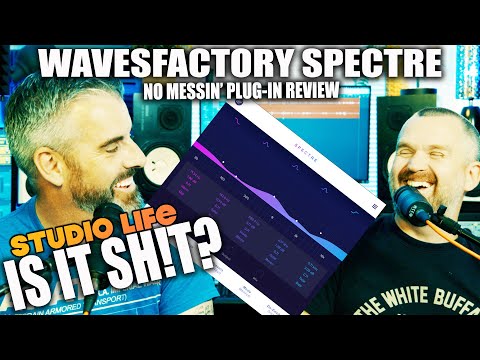 AN EQ THAT ONLY BOOSTS???!! HUH? WAVES FACTORY SPECTRE