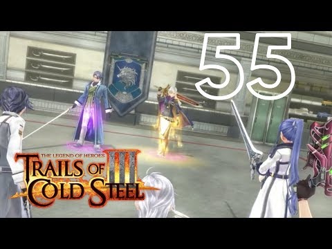 Trails of Cold Steel 3 Episode 55: Power Levels Beyond (PS4) (Commentary) (English)