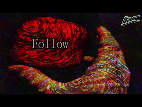 AkZeNT - Follow (Official Lyric Video)