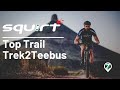 Squirt Top Trail Trek 2 Teebus