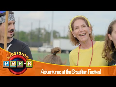 Adventures at the Brazilian Festival | Virtual Field Trip | KidVision Pre- K
