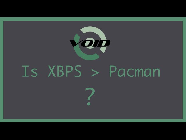 Exploring the Package Management System of Void Linux: A Quick Review ...