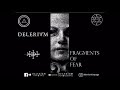 Delerium -  Fragments of Fear