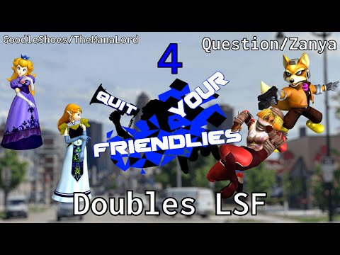 GoodleShoes/TheManaLord vs Question/Zanya - Doubles LSF - QYF4