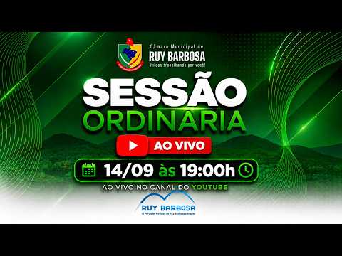 🟢 AO VIVO – Sessão Ordinária (14/09/2026) | Câmara Municipal de Ruy Barbosa – BA
