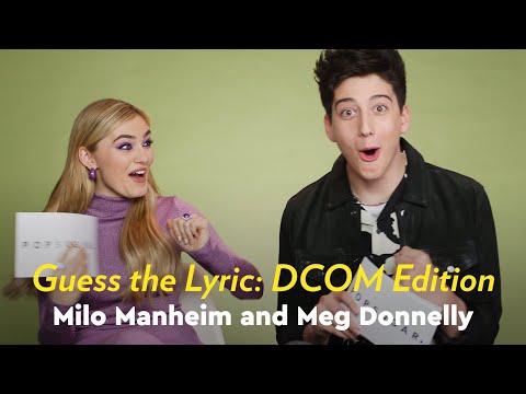 Milo Manheim and Meg Donnelly and Sing and Guess the DCOM by Lyric