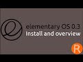Elementary OS 0.3 "Freya" Install and overview ...