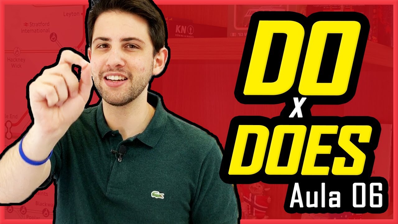 DO e DOES - Como usar em Inglês (Simple Present) - Aula 06 | Curso de Inglês para Iniciantes