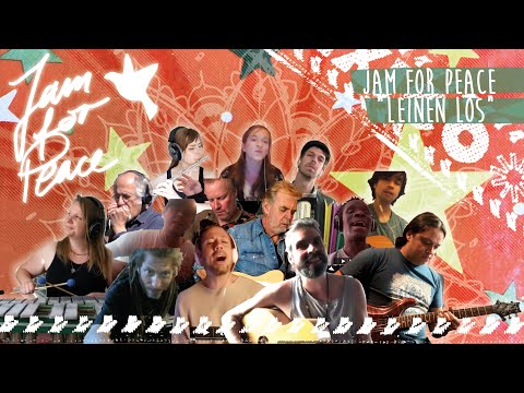 JAM FOR PEACE - "Leinen los" by Baba Rai - 14 Musicians, 4 Countries, 1 Song - Enjoy!!!