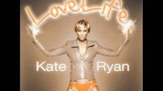 Kate Ryan - LoveLife - Official New Single 2011