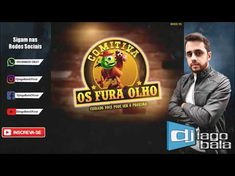 CD COMITIVA OS FURA OLHO DE SOUZEL-PA - DJ IAGO BALA
