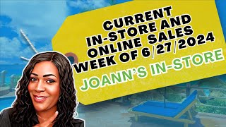 ☀️👀 CURRENT IN-STORE AND ONLINE SALE THIS WEEK!!! ☀️👀 | JOANN'S