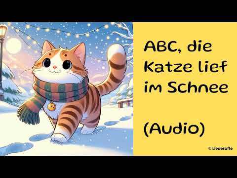 ABC, die Katze lief im Schnee (Audio)