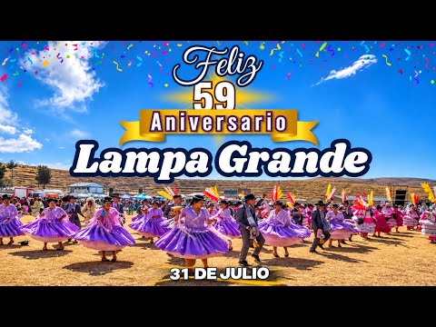 Parte1 CONCURSO DE DANZAS EN TRAJES DE LUCES POR LOS 59 AÑOS CENTRO LAMPA GRANDE POMATA 2026 
