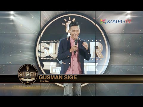 Gusman Sige: Suasana Saat Nembak - SUPER Stand Up Seru eps Valentine
