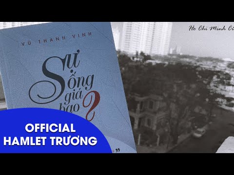 Thời gian tôi sống (Sự sống đáng giá bao nhiêu) - Hamlet Trương