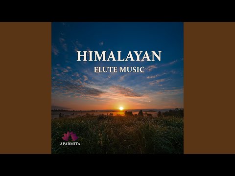 Himalayan Flute Music epi. 163